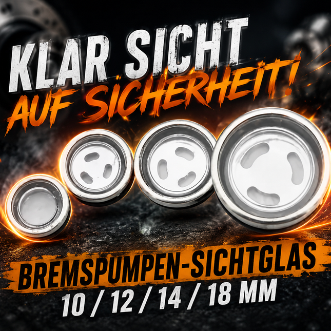 Bremspumpen-Sichtglas 10 / 12 / 14 / 18 mm